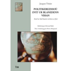 Politikerezhioù evit ur blanedenn vihan