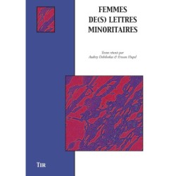 Femmes de(s) lettres minoritaires