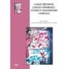 Langue bretonne, langues minorisées: avenir et transmission familiale