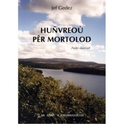 Huñvreoù Pêr Mortolod