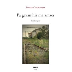 Pa gavan hir ma amzer