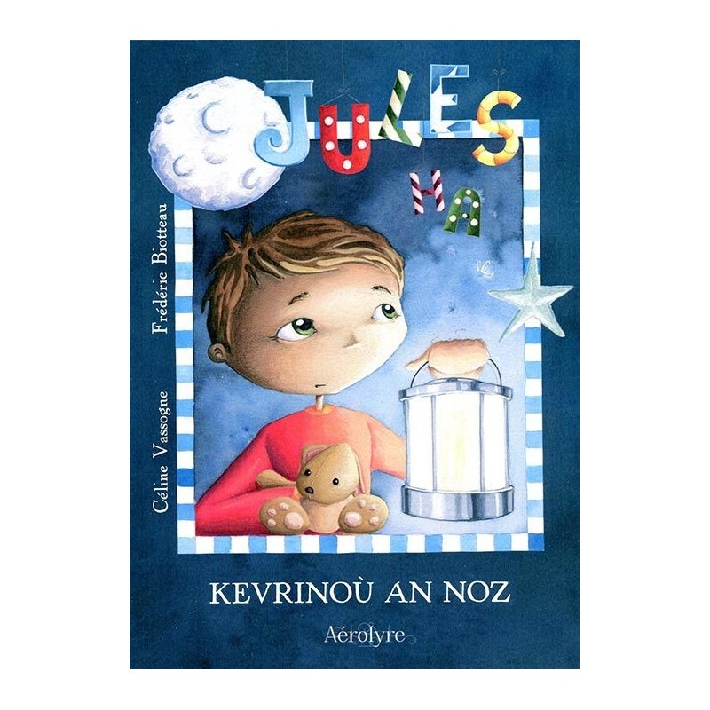 Jules ha kevrinoù an noz