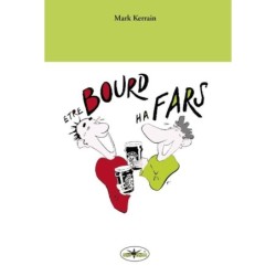 Etre bourd ha fars