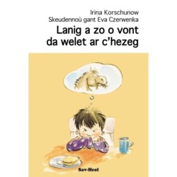 Lanig a zo o vont da welet ar c'hezeg