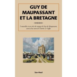 Guy de Maupassant et la Bretagne