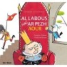 Al labous hag ar pezh aour